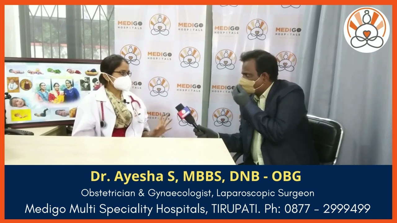 Suggestions to Pregnant Women during Pandemic Situations by Dr. Ayesha S, Medigo Hospitals, TPT.