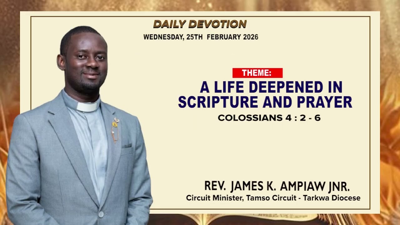 DAILY  DEVOTIONAL - Wednesday, 25th February, 2026