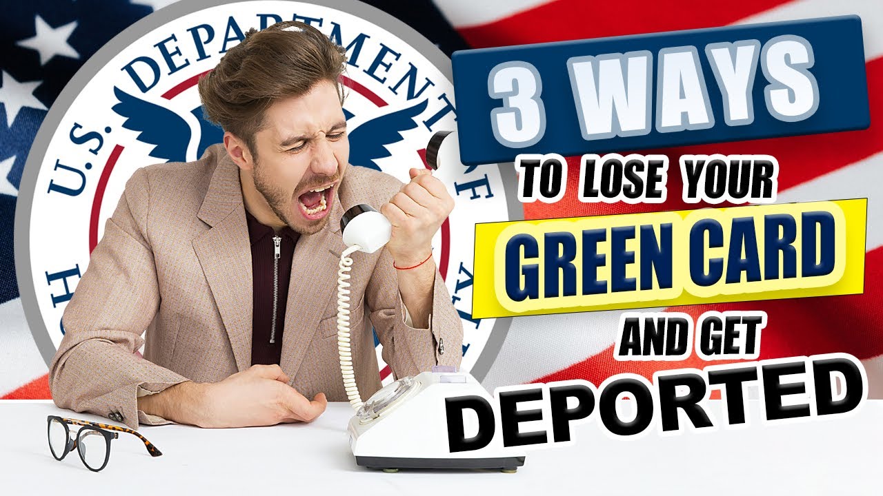 Follow the rules, or lose your green card
