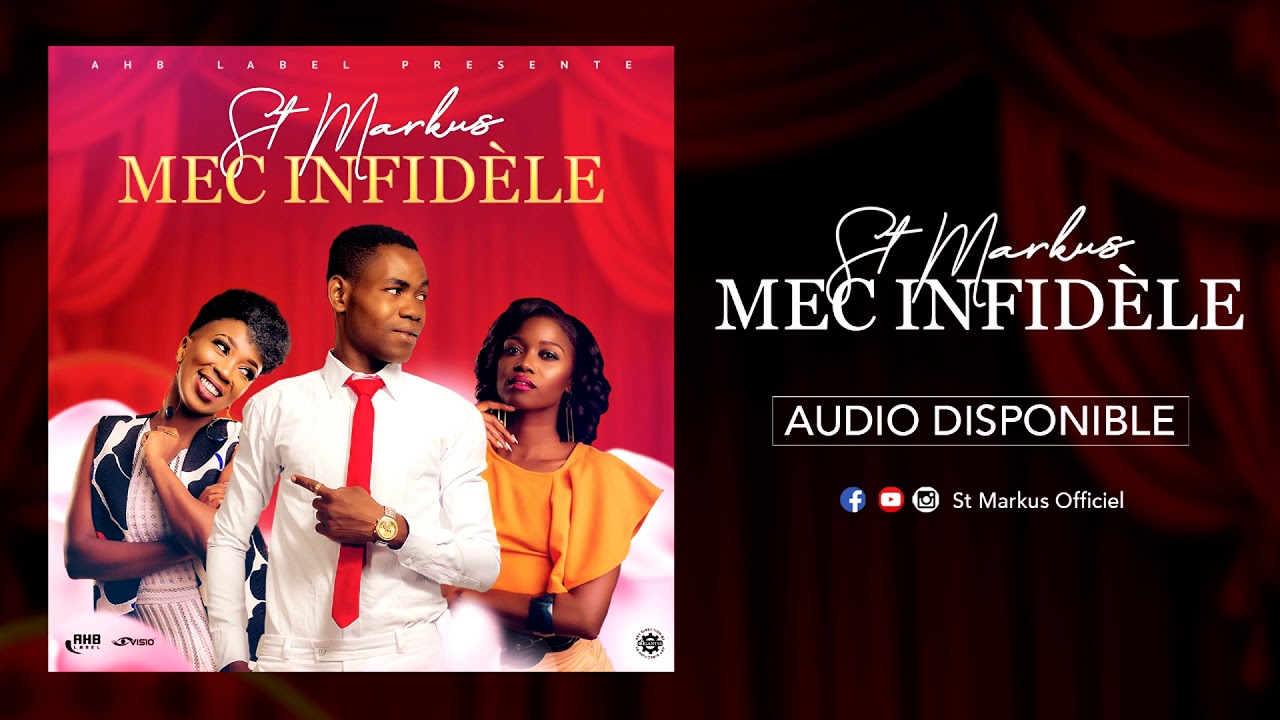St Markus - Mec Infidèle (Audio Officiel)