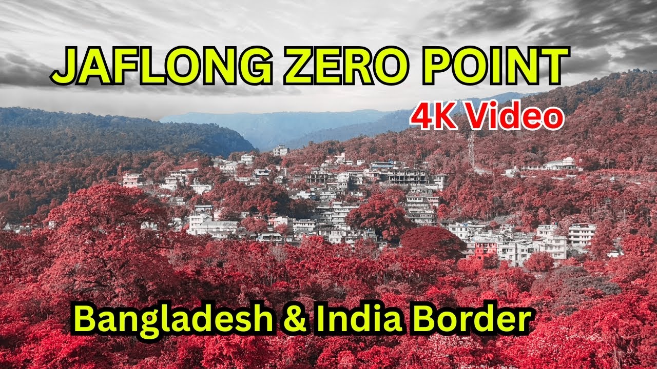 Jaflong Tour 4K  Sylhet Bangladesh | Tamabil Zero Point | Bangladesh–India Border | Day & Night Vlog