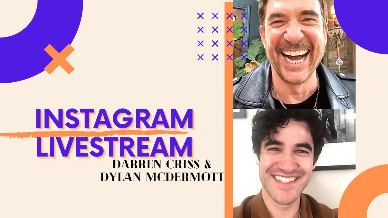 Darren Criss & Dylan McDermott via Dylan's IG Livestream (05-03-20)