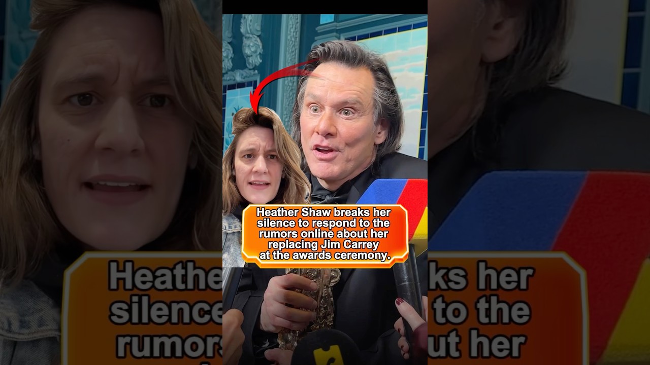 Heather Shaw breaks her silence to respond to the rumors online about her replacing Jim Carrey at th