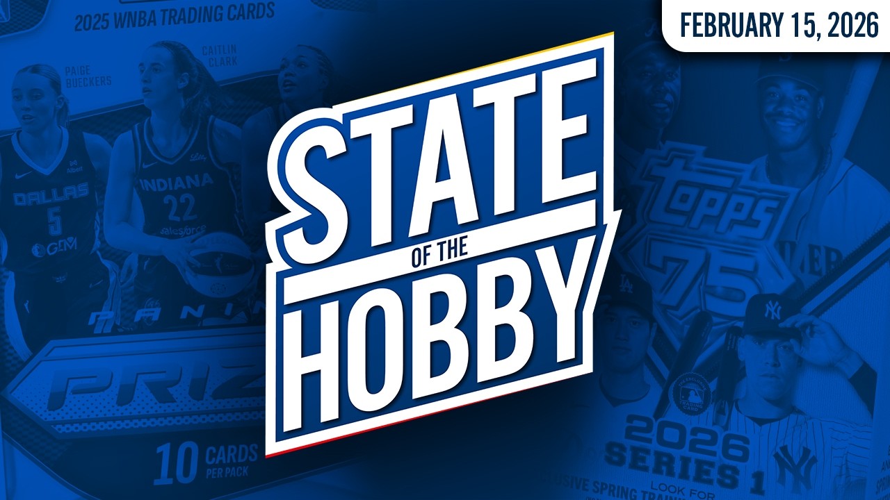 A Tale of Overprinting: WNBA Prizm & Topps Series 1 | STATE OF THE HOBBY - Feb. 15, 2026