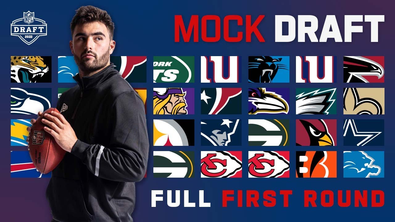 2022 FULL First Round Mock Draft: Need vs. Best Player Available? | Mock Draft Live