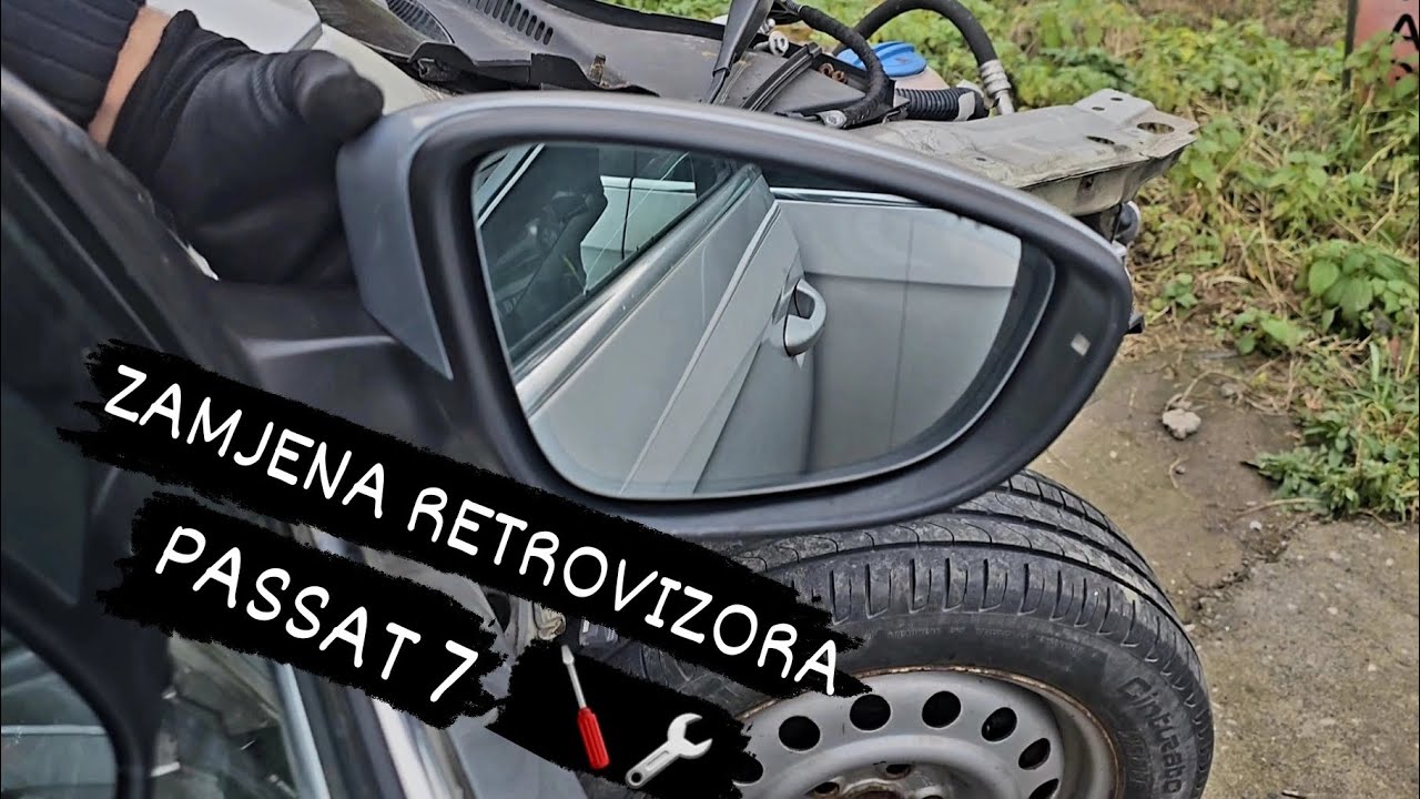 ZAMJENA RETROVIZORA PASSAT 7 🔧🪛