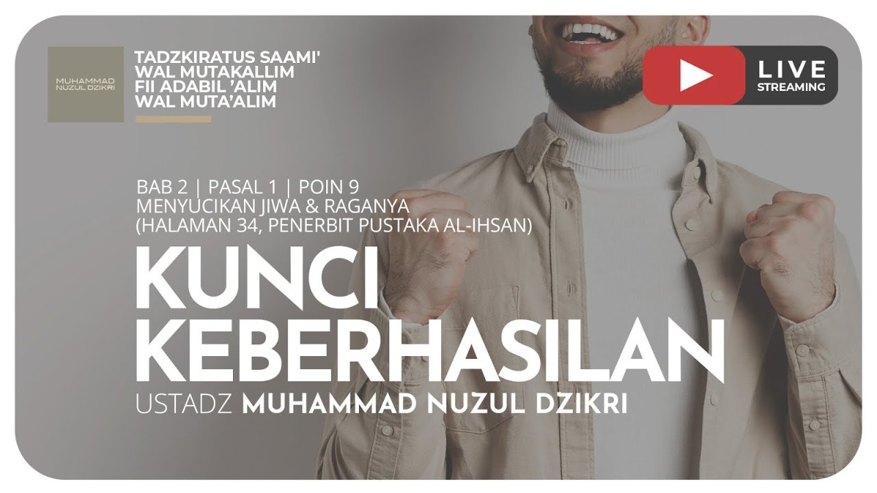 161. KUNCI KEBERHASILAN | Tadzkiratus Saami' | Ustadz Muhammad Nuzul Dzikri Hafizhahullah
