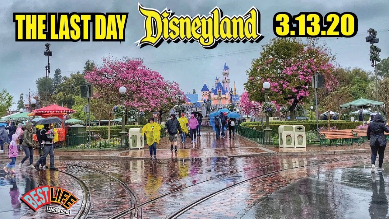 The Last Day before Closing at Disneyland for Coronavirus Precaution