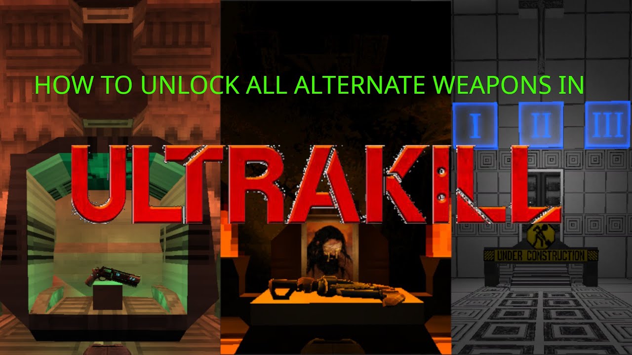 How to unlock all alternate weapons in ULTRAKILL