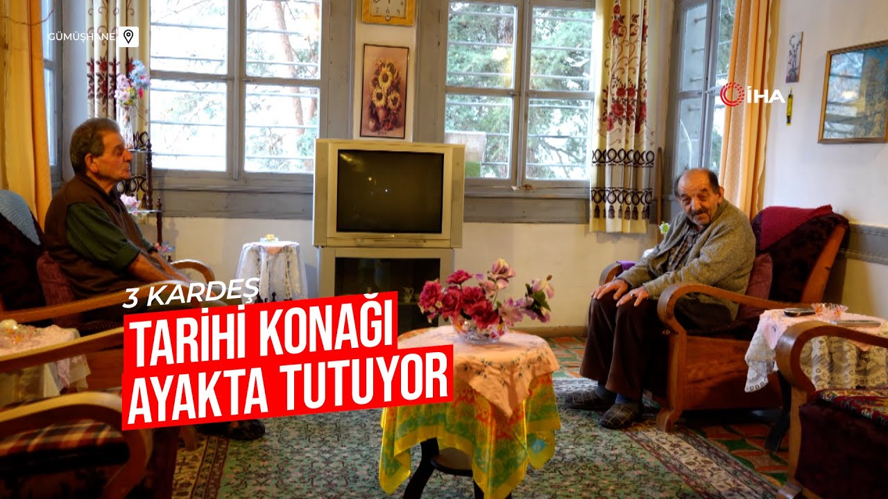Gümüşhane'de 3 kardeş tarihi konağı ayakta tutmaya çalışıyor