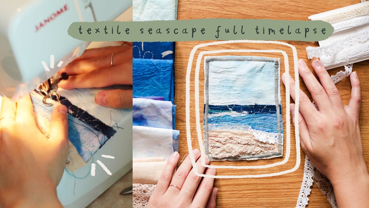 Textile Art - Seascape, Free Motion Sewing, Full Time-lapse Tutorial