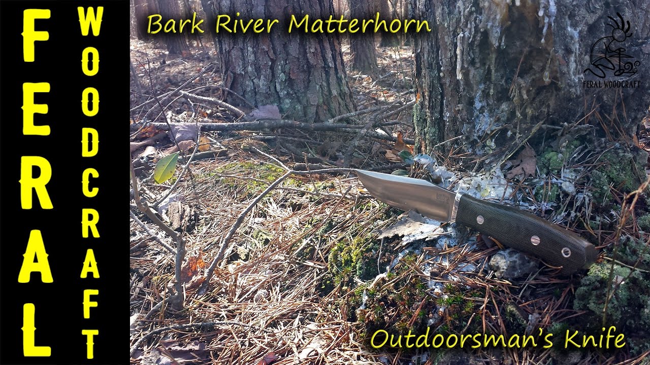 Bark River Knives - Matterhorn - An Outdoorsman's Knife