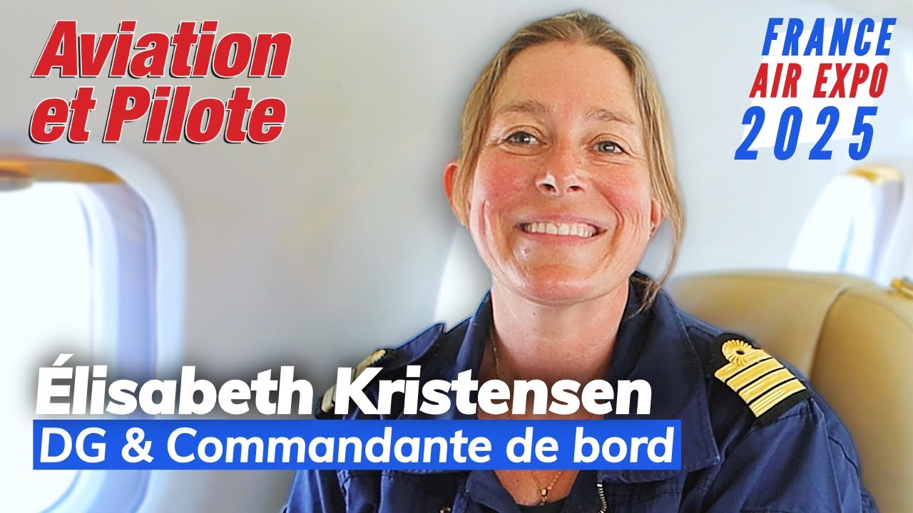 France Air Expo 2025 - Elisabeth, DG & Commandante de bord