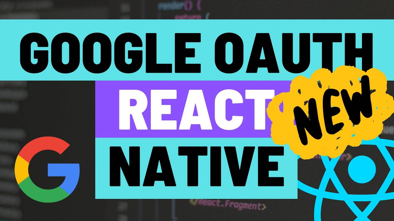 Expo Auth Session - Login with Google in React Native Apps includes Refreshing Tokens and Logout