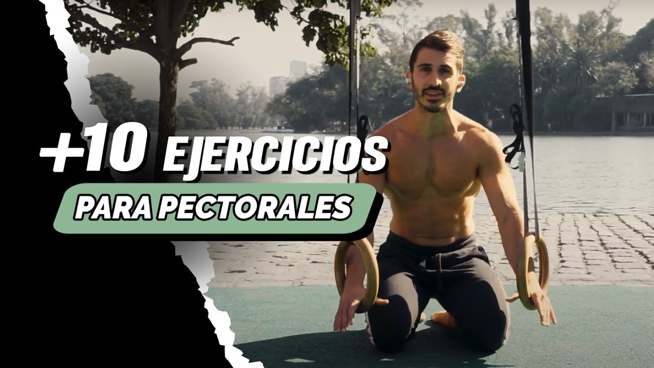 +10 EJERCICIOS para PECTORALES con Calistenia 💪