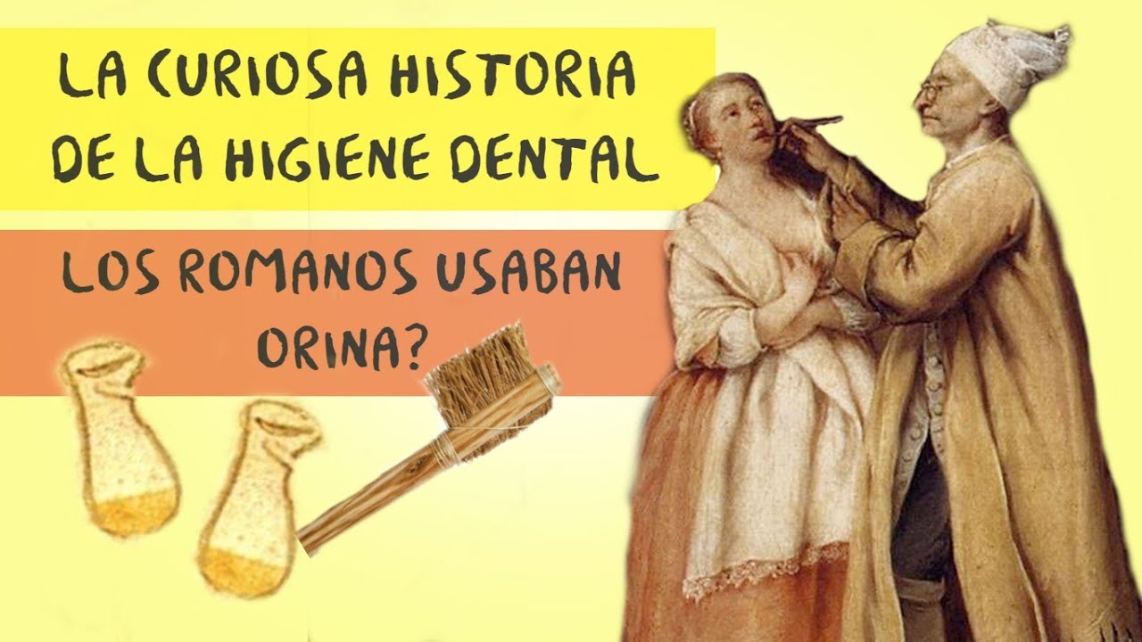 HISTORIA DE LA HIGIENE DENTAL