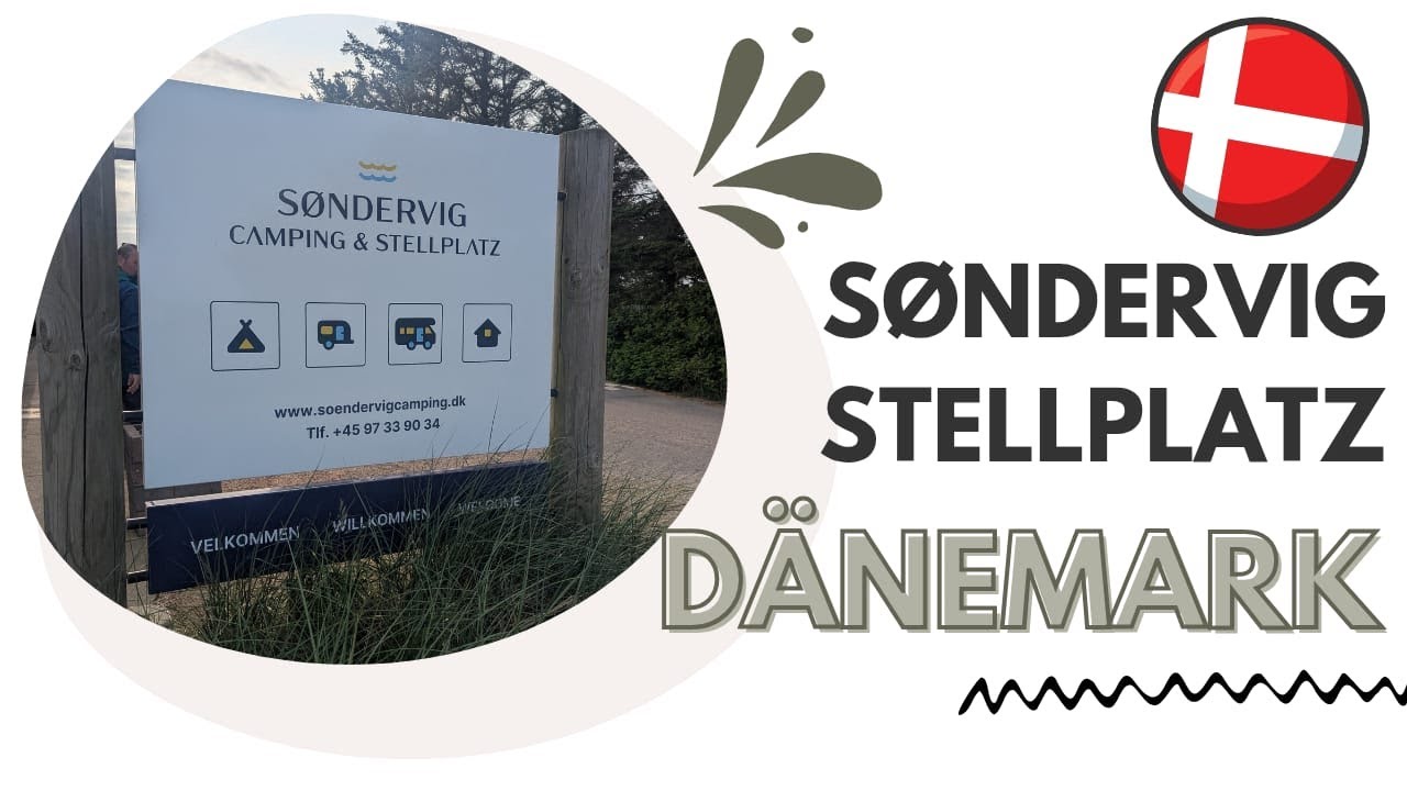 Kurzvorstellung Stellplatz Søndervig, Dänemark