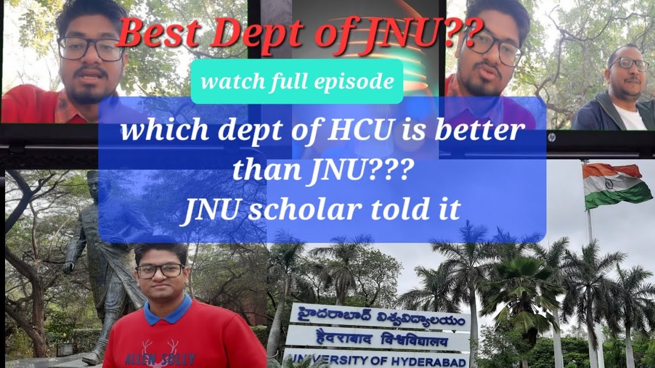 #uoh#jnu Which Subjects of HCU are better than JNU ? Which is Best dept/Subject of JNU?#cuet2023#Sls