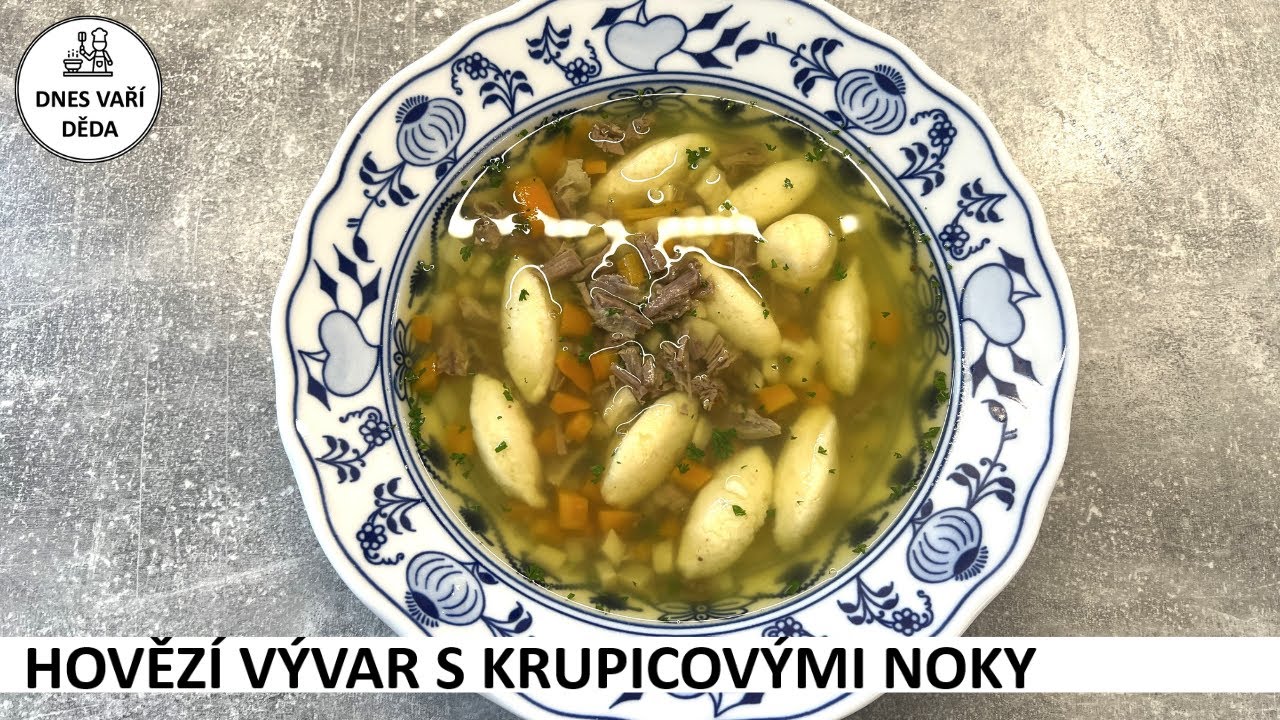 Hovězí vývar s krupicovými noky | Josef Holub