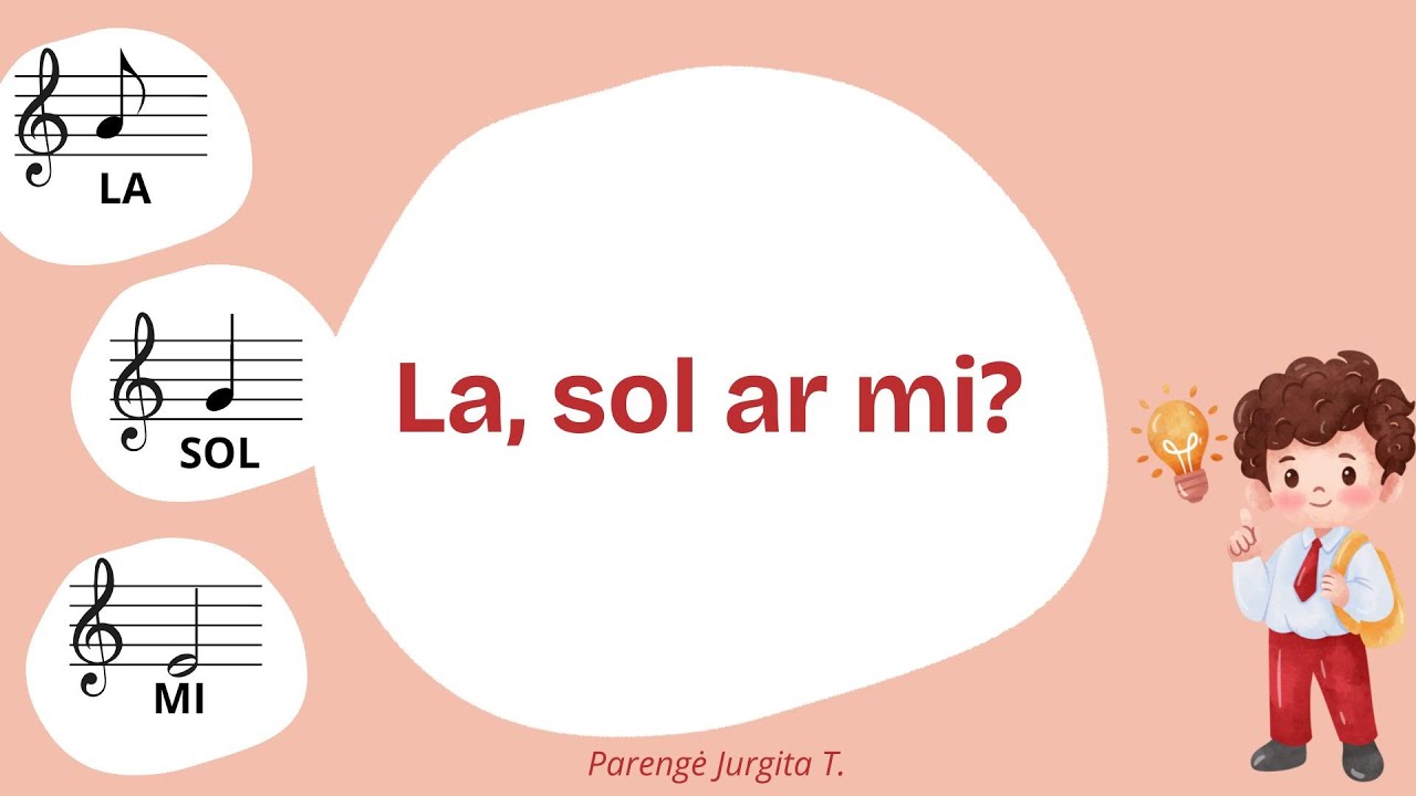 La, sol ar mi, pusinė - aštuntinė