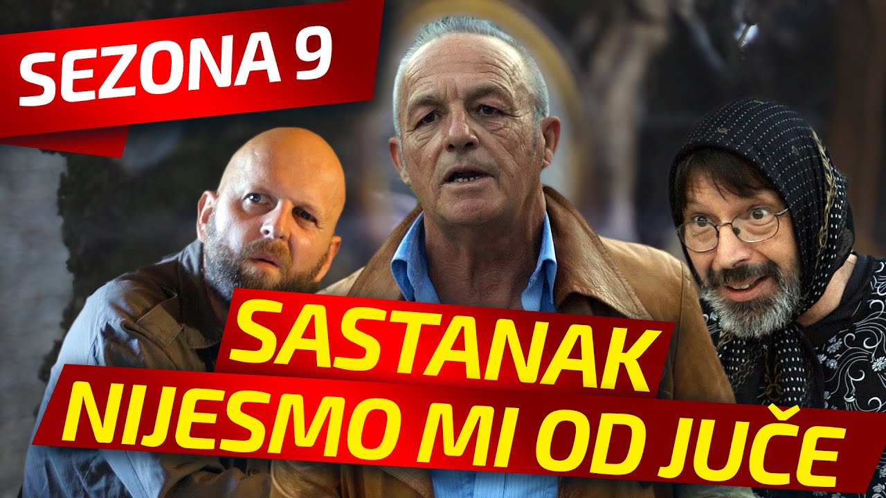 NIJESMO MI OD JUČE - EPIZODA 227 || SASTANAK