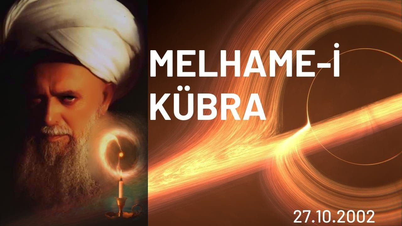 Şeyh Nazım Kıbrısi - Melhame-i Kübra (27.10.2002)