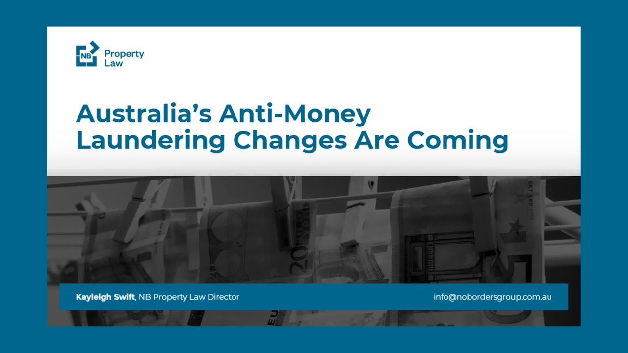 NBPL Webinar Recap: Australia’s Anti-Money Laundering Changes Are Coming