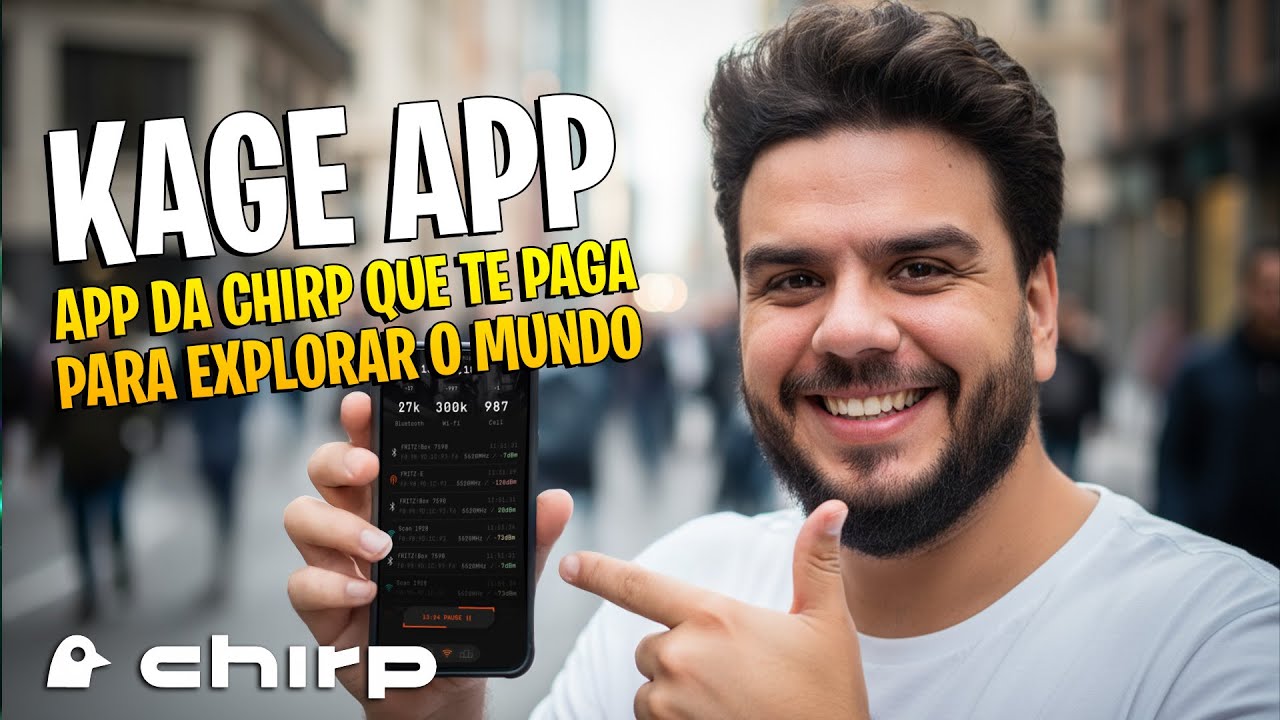 Kage &ndash; O app da Chirp que te paga para explorar o mundo