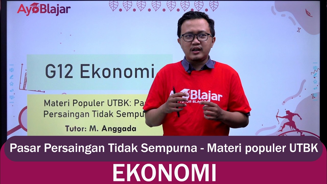 Ekonomi Kelas 12 - Eko Pasar Persaingan Tidak Sempurna - Materi Populer UTBK