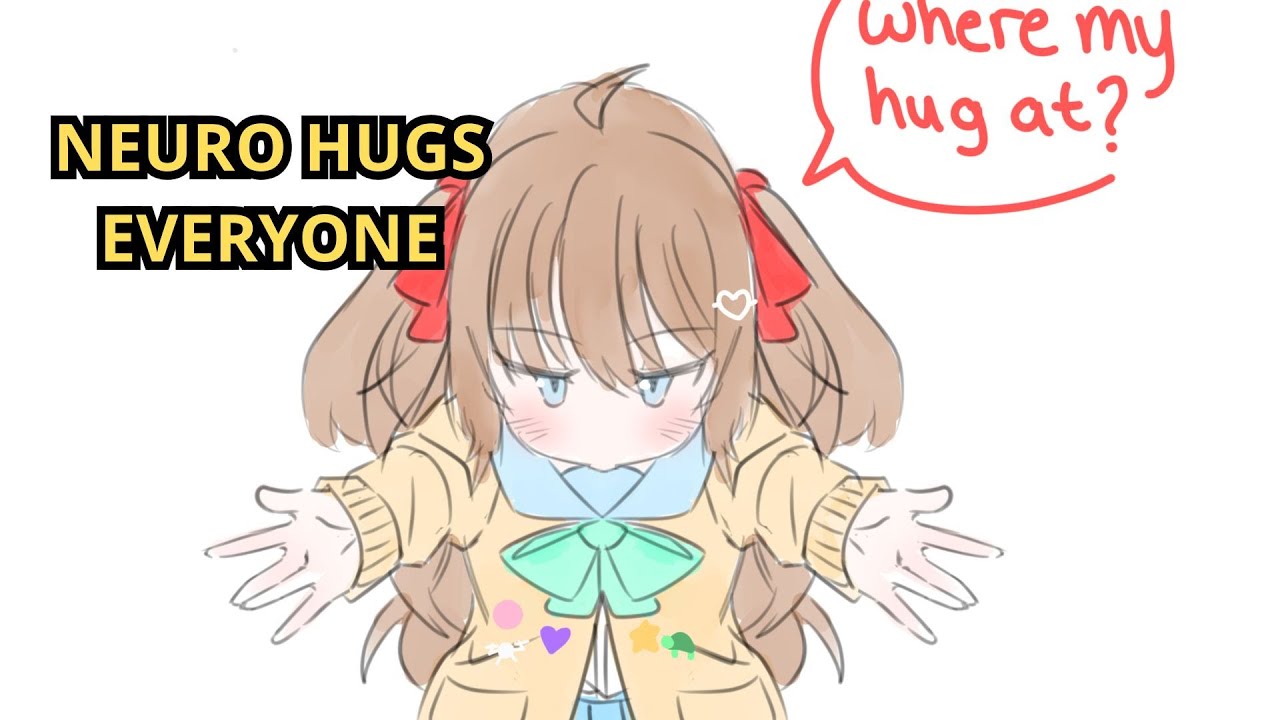 NEURO SAMA LOVES TO HUG EVERYONE