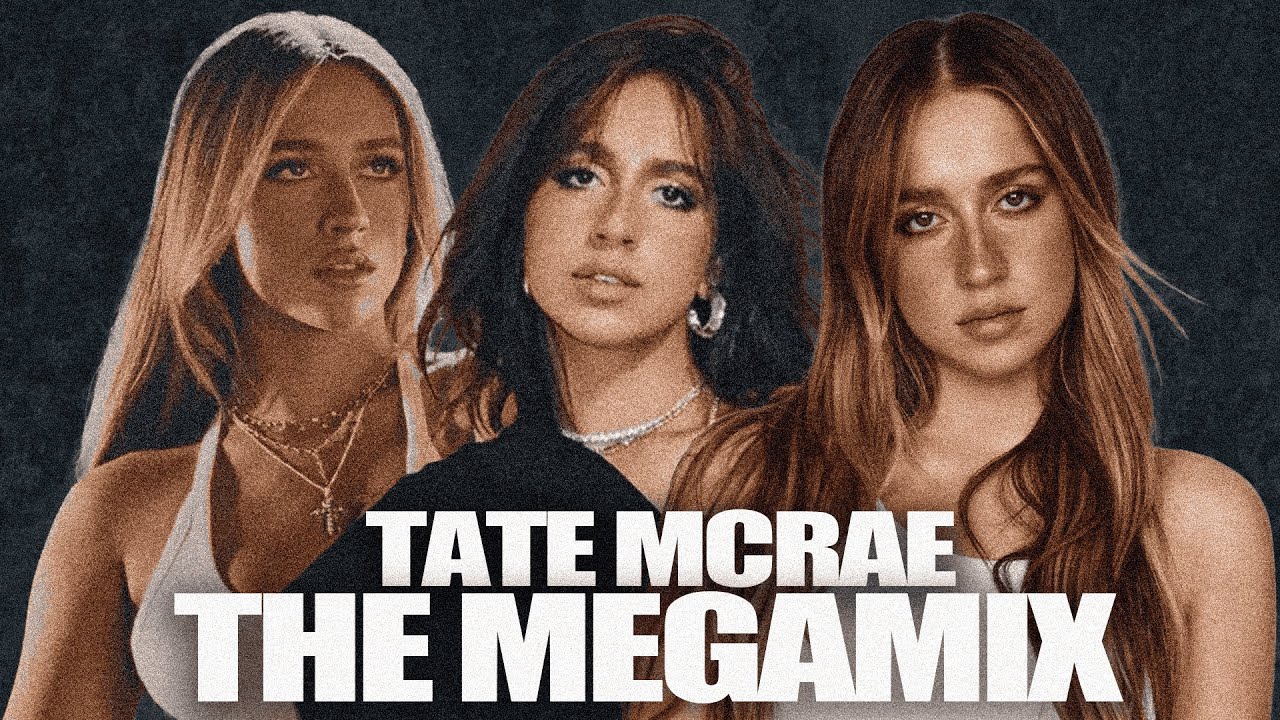 TATE MCRAE | THE MEGAMIX | 60+ SONGS | 2025 UPDATE | ITSJUSTCADEEE