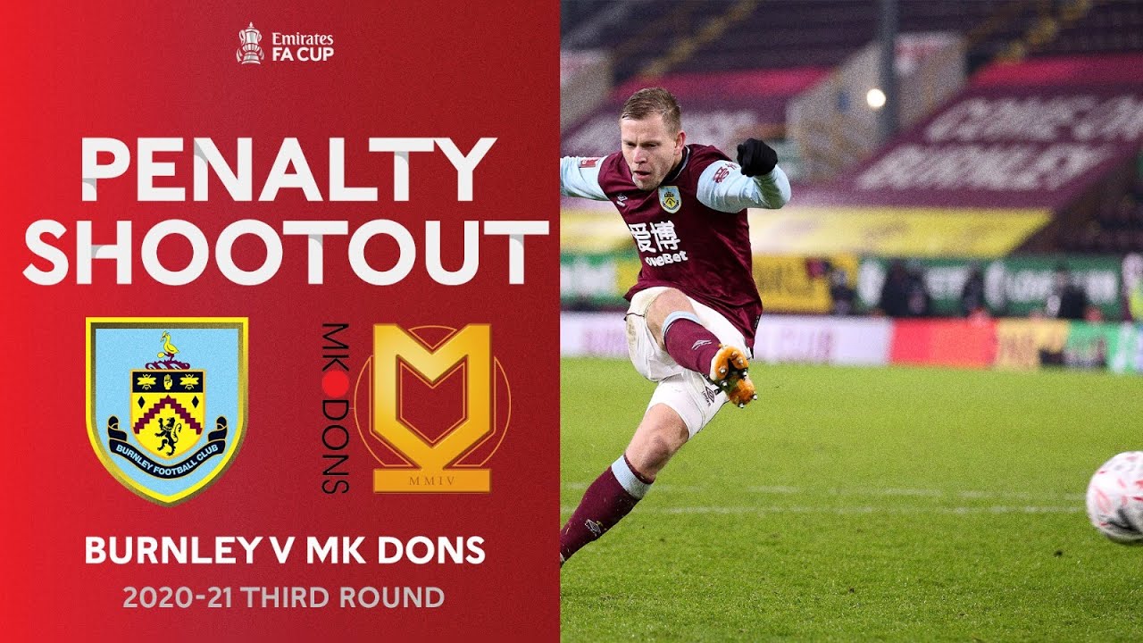 FULL Penalty Shootout | Burnley v MK Dons | Emirates FA Cup Third Round 20-21