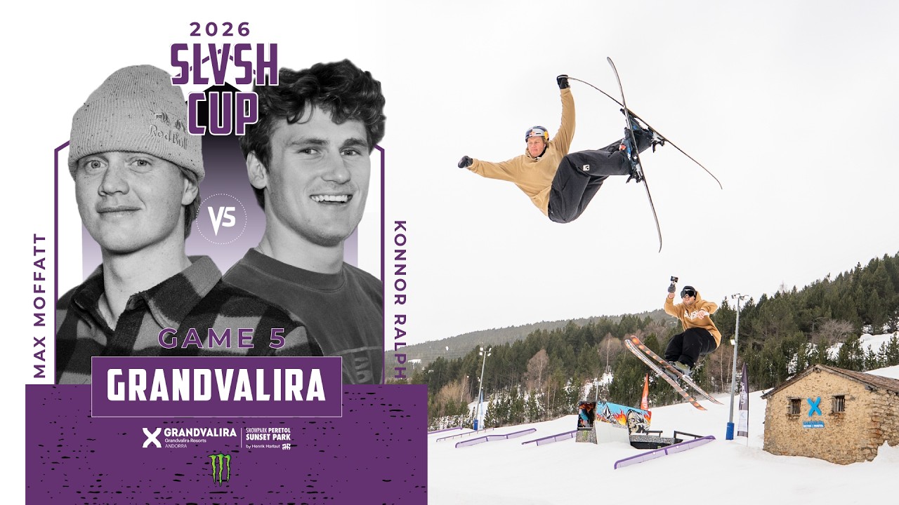 GAME 5 || Max Moffatt vs. Konnor Ralph || SLVSH CUP GRANDVALIRA '26