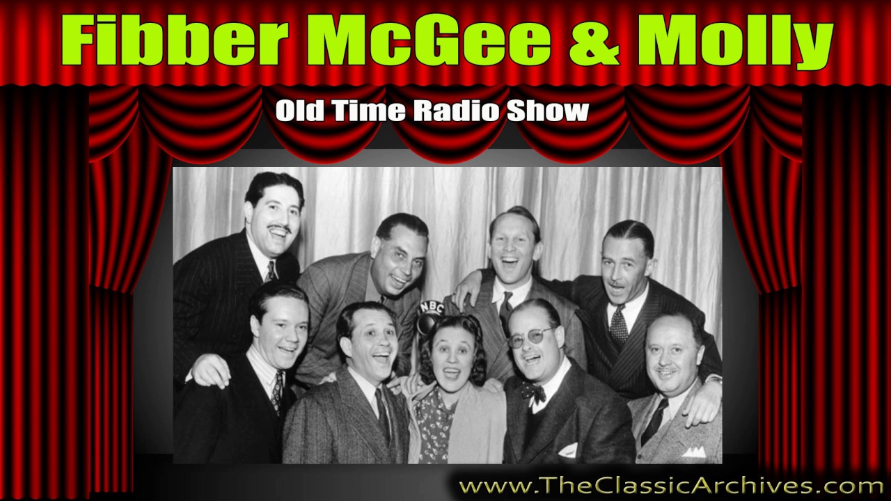 Fibber McGee & Molly, Old Time Radio Show, 540412   Turning Fibber In