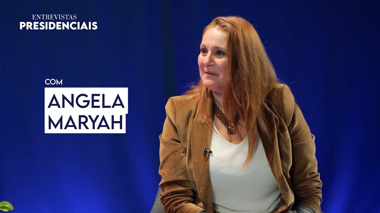Entrevistas Presidenciais: Angela Maryah