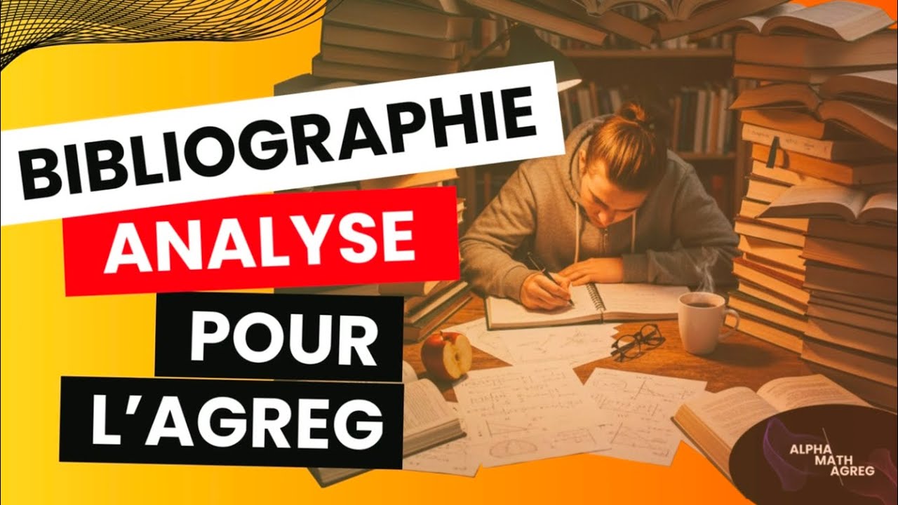 Les livres à l'agrégation de maths : Bibliographie en analyse