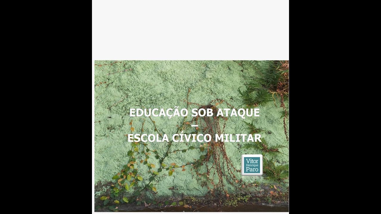 A educação sob ataque - escola cívico militar