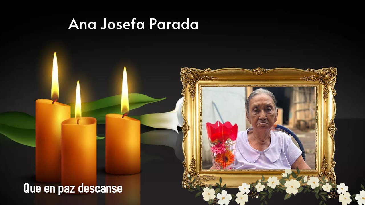 Funeral de la Señora Ana Josefa Parada 