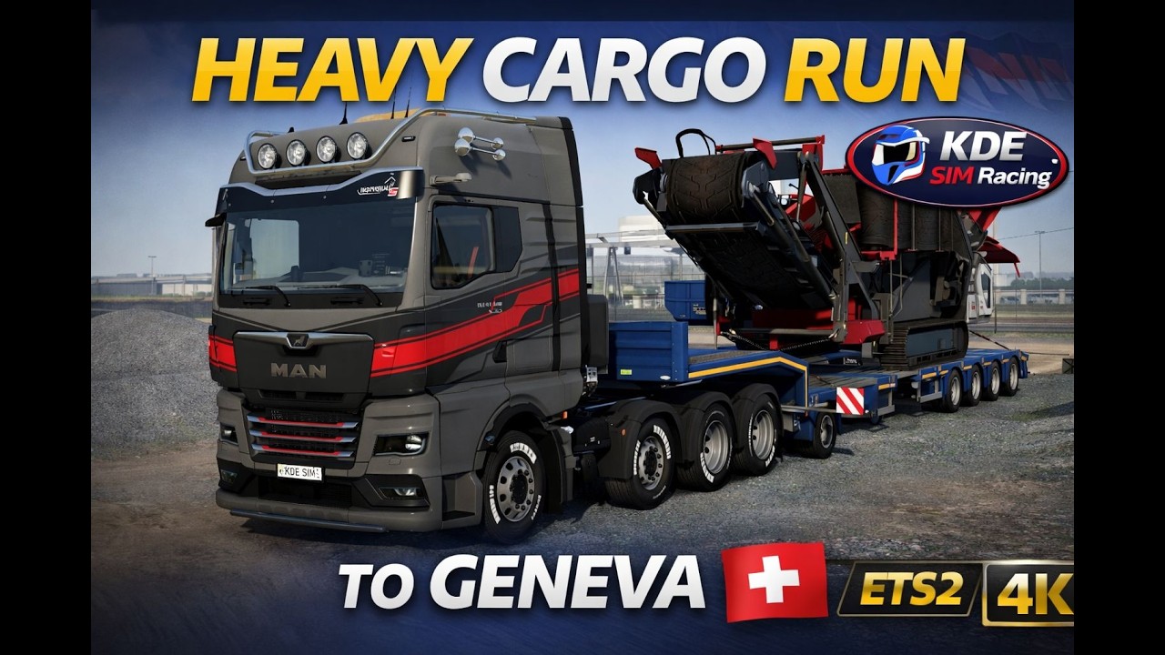 Extreme Heavy Cargo Delivery to Geneva  | ETS2 Realistic Trucking 4K