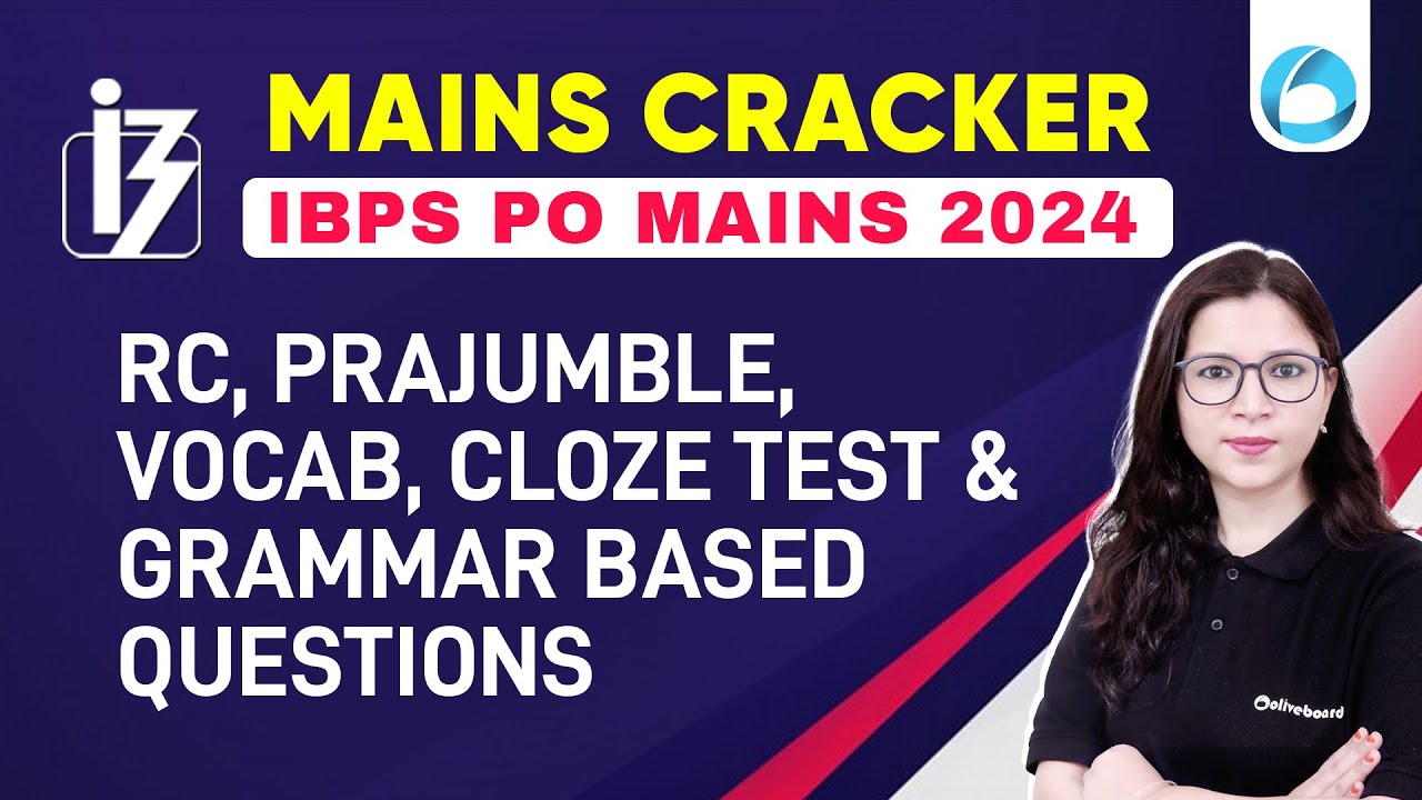 IBPS PO Mains 2024 | English Mains Cracker | RC, Parajumbles, Cloze Test, Grammar Based Questions