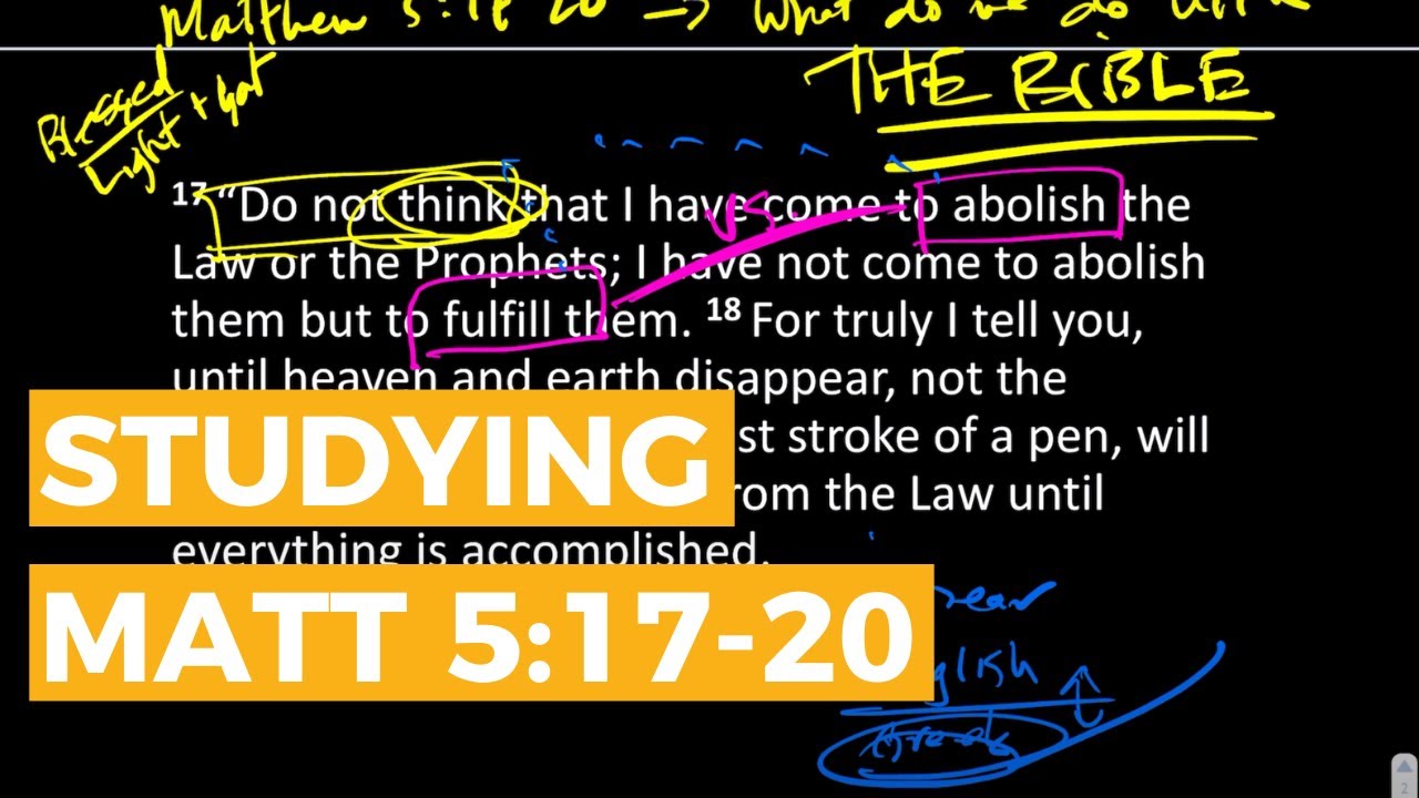 Matthew 5:17-20 | Scripture Study