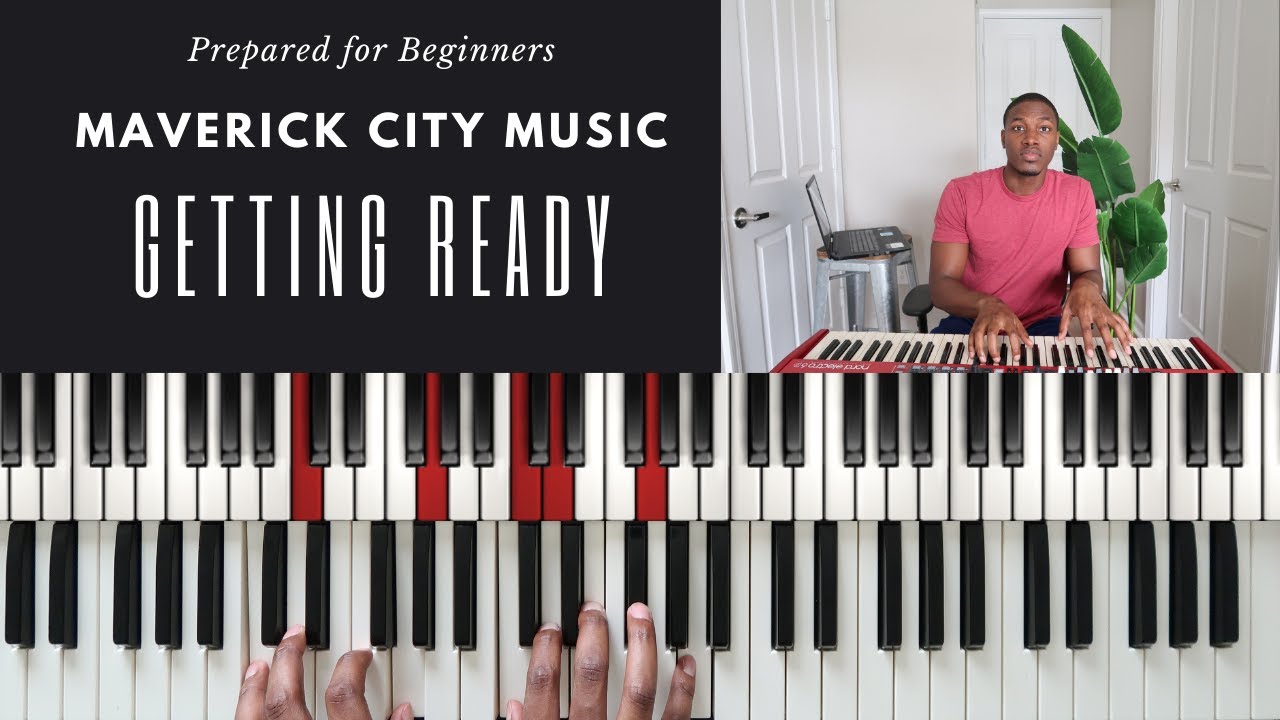 Getting Ready - Maverick City Music x UPPERROOM | Piano Tutorial