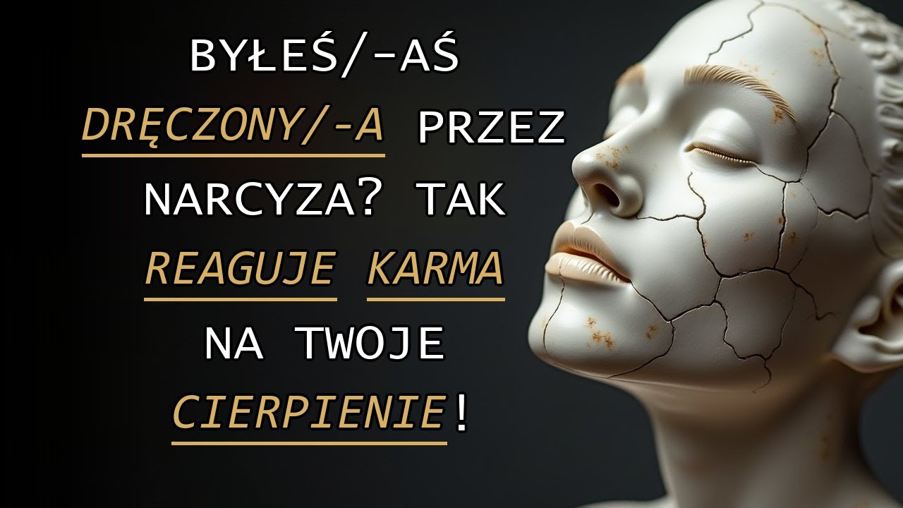 Niszczyłeś innych? Karma powraca po narcyście! Wielka lekcja życia dla wszystkich | Narcyz