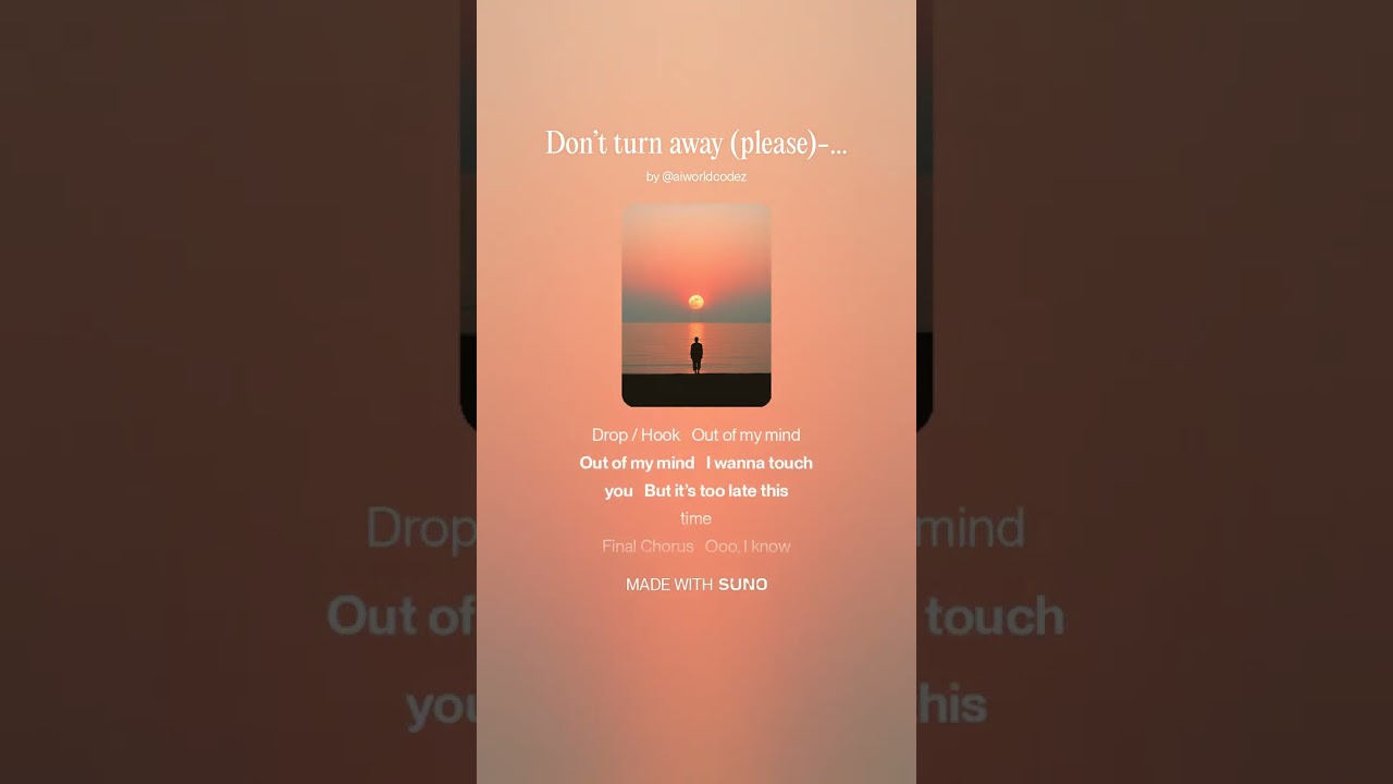 Don’t turn away (please) - codez