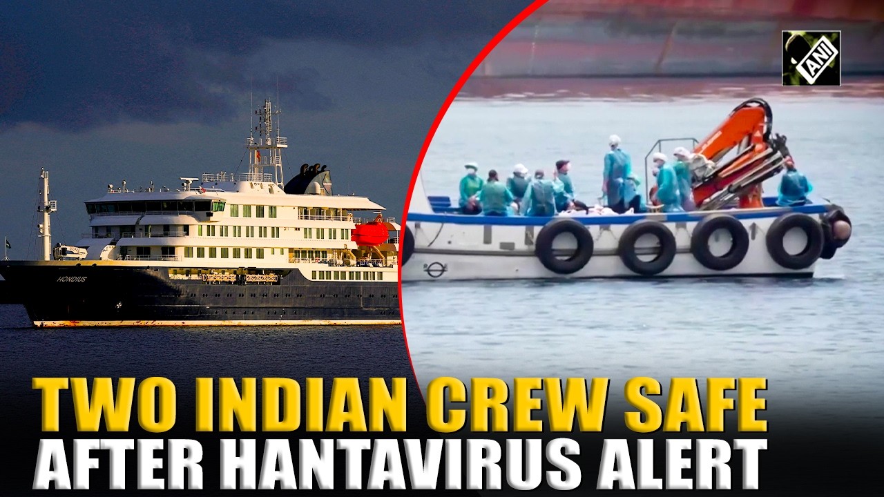 MV Hondius hantavirus scare: Two Indian crew evacuated safely to Netherlands quarantine