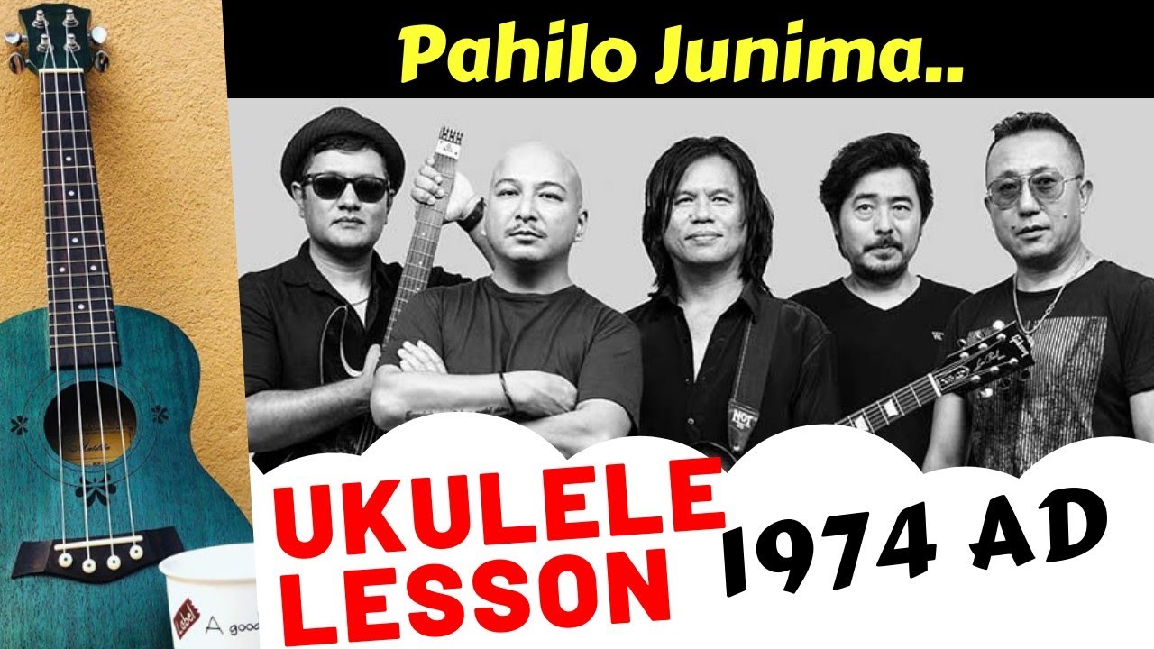 Pahilo Juni Ma (Dherai dherai auchha Man ma ) | Ukulele Lesson | 1974 AD