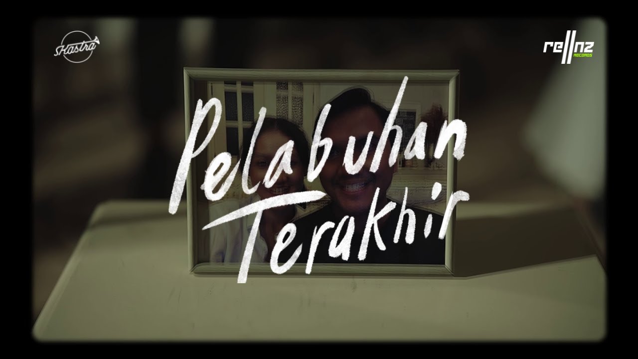 Skastra - Pelabuhan Terakhir (Official Music Video)