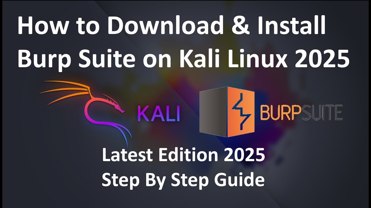 How to Download & Install Burp Suite on Kali Linux 2025 !! Step By Step Guide