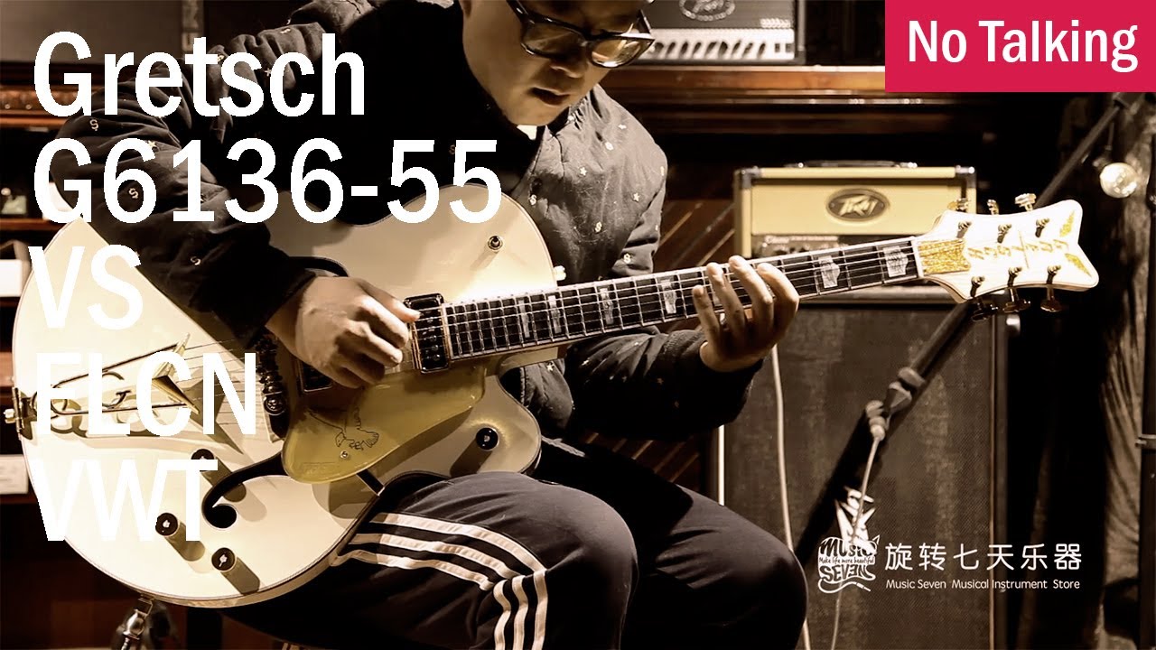 Gretsch G6136-55 VS FLCN VWT | No Talking