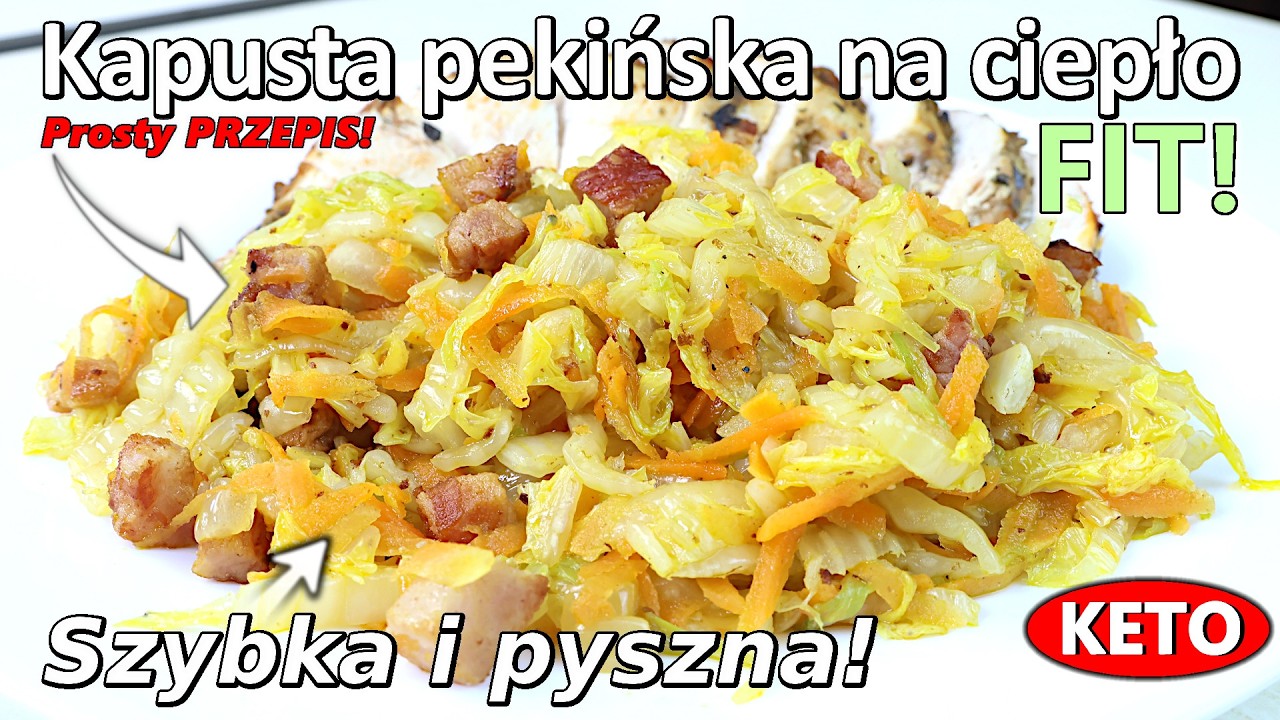 Lepsza niż mizeria! - Kapusta pekińska na ciepło z boczkiem